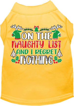 Christmas Pet Dog & Cat Shirt Screen Printed, "On The Naughty List And I Regret Nothing"