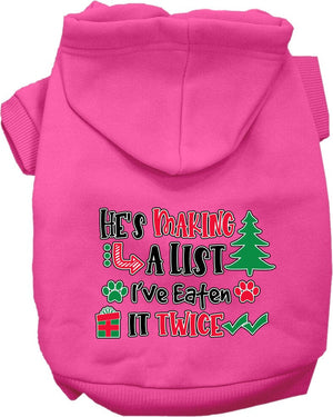 Christmas Pet, Dog and Cat Hoodie Screen Printed, "He's Making A List, I've Eaten It Twice"