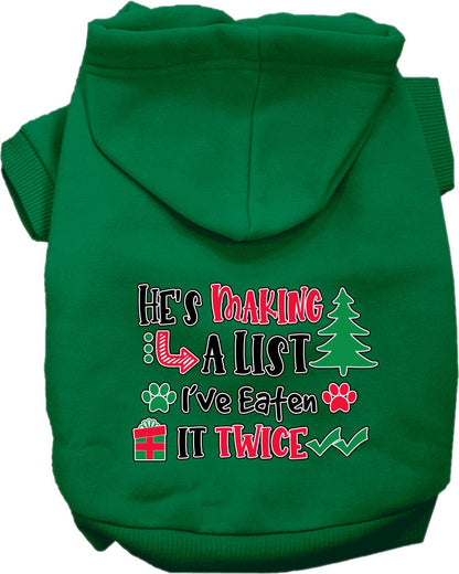 Christmas Pet, Dog and Cat Hoodie Screen Printed, "He's Making A List, I've Eaten It Twice"