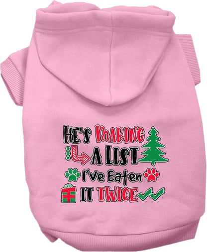 Christmas Pet, Dog and Cat Hoodie Screen Printed, "He's Making A List, I've Eaten It Twice"