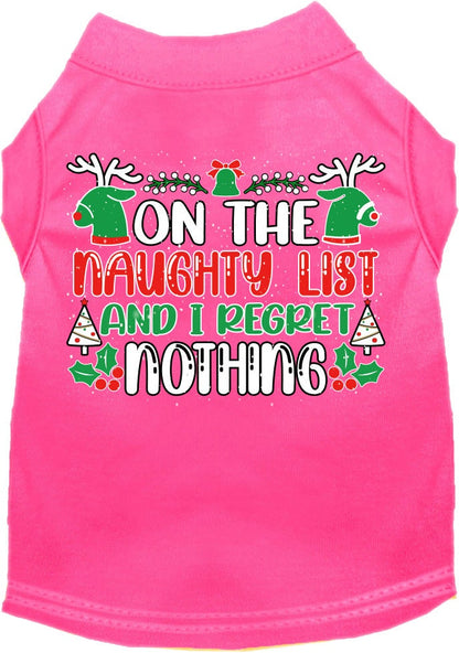 Christmas Pet Dog & Cat Shirt Screen Printed, "On The Naughty List And I Regret Nothing"