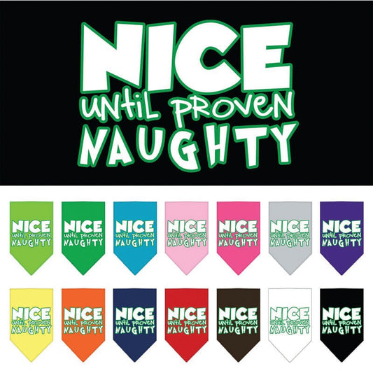 Christmas Pet and Dog Bandana Screen Printed, "Nice Until Proven Naughty"