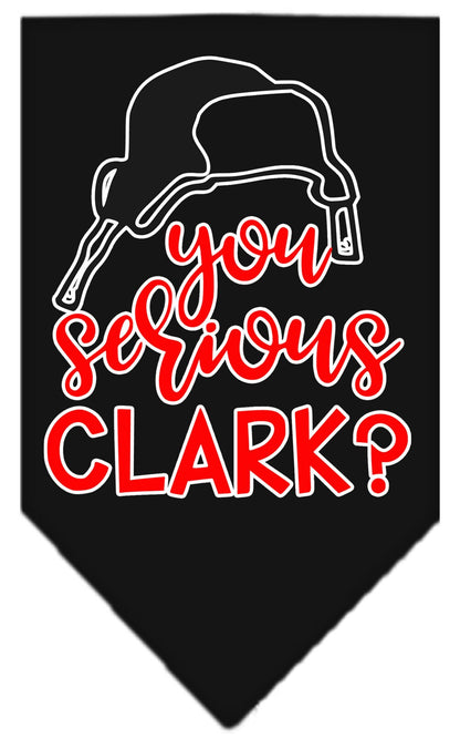 Christmas Pet and Dog Bandana Screen Printed, "You Serious Clark?"