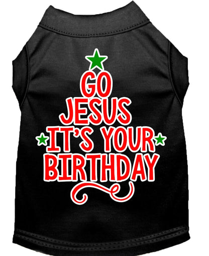 Christmas Pet Dog & Cat Shirt Screen Printed, "Go Jesus, It's Your Birthday"