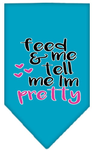 Pet and Dog Bandana Screen Printed, "Feed Me & Tell Me I'm Pretty"