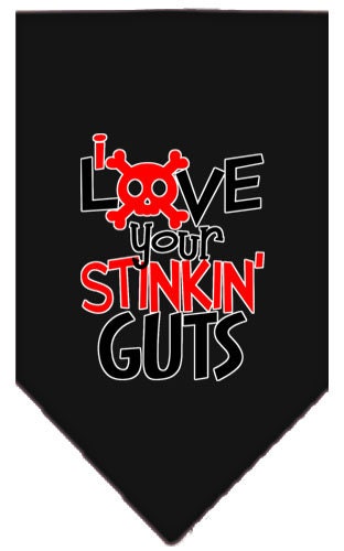 Pet and Dog Bandana Screen Printed, "Love Your Stinkin Guts"