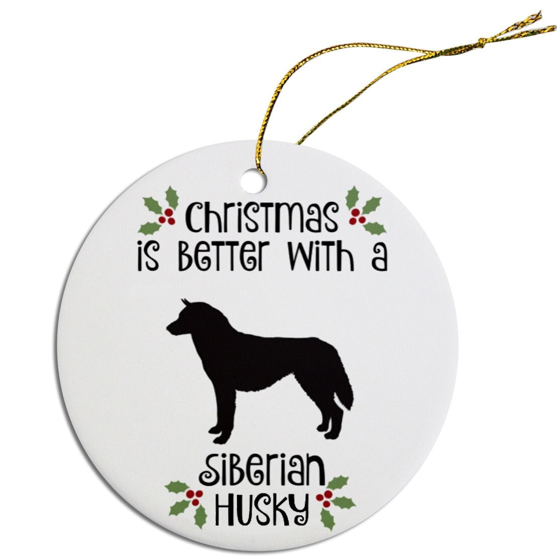 Dog Breed Specific Round Christmas Ornament, "Siberian Husky"