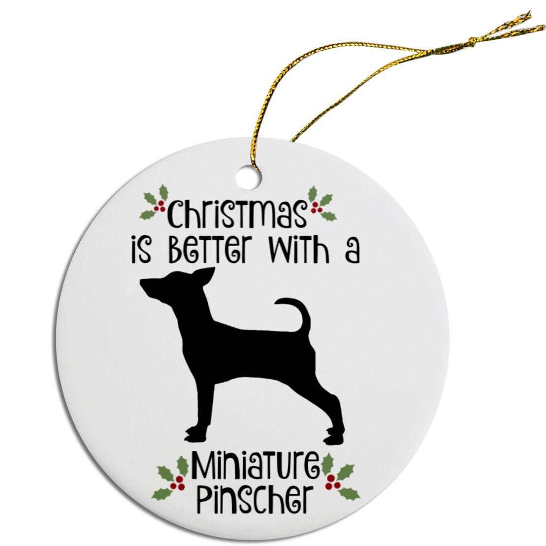 Dog Breed Specific Round Christmas Ornament, "Miniature Pinscher"