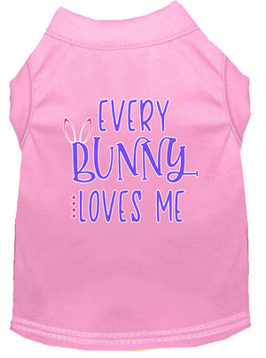 Pet Dog & Cat Shirt Screen Printed, "Every Bunny Loves Me"