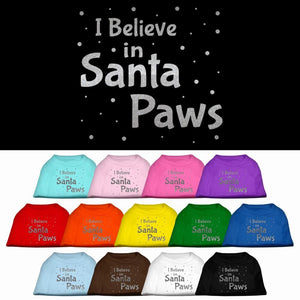 Christmas Screenprinted Dog Shirt, "I Believe In Santa Paws"