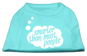 Pet Dog & Cat Shirt Screen Printed, "Smarter Than Most People"