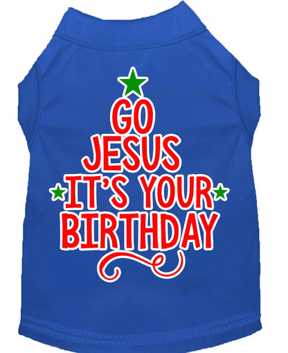 Christmas Pet Dog & Cat Shirt Screen Printed, "Go Jesus, It's Your Birthday"