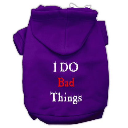 Pet, Dog & Cat Hoodie Screen Printed, "I Do Bad Things"