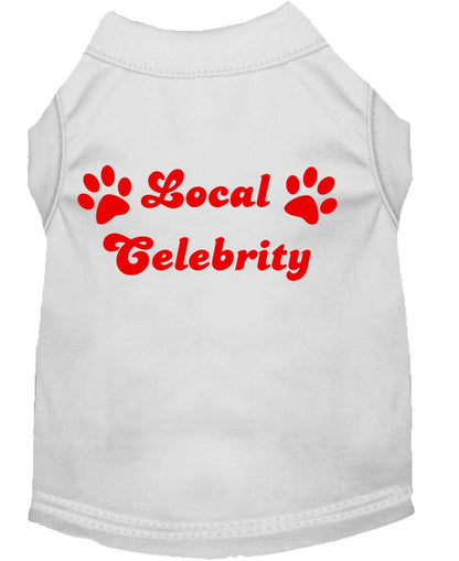 Pet Dog & Cat Shirt Screen Printed, "Local Celebrity"