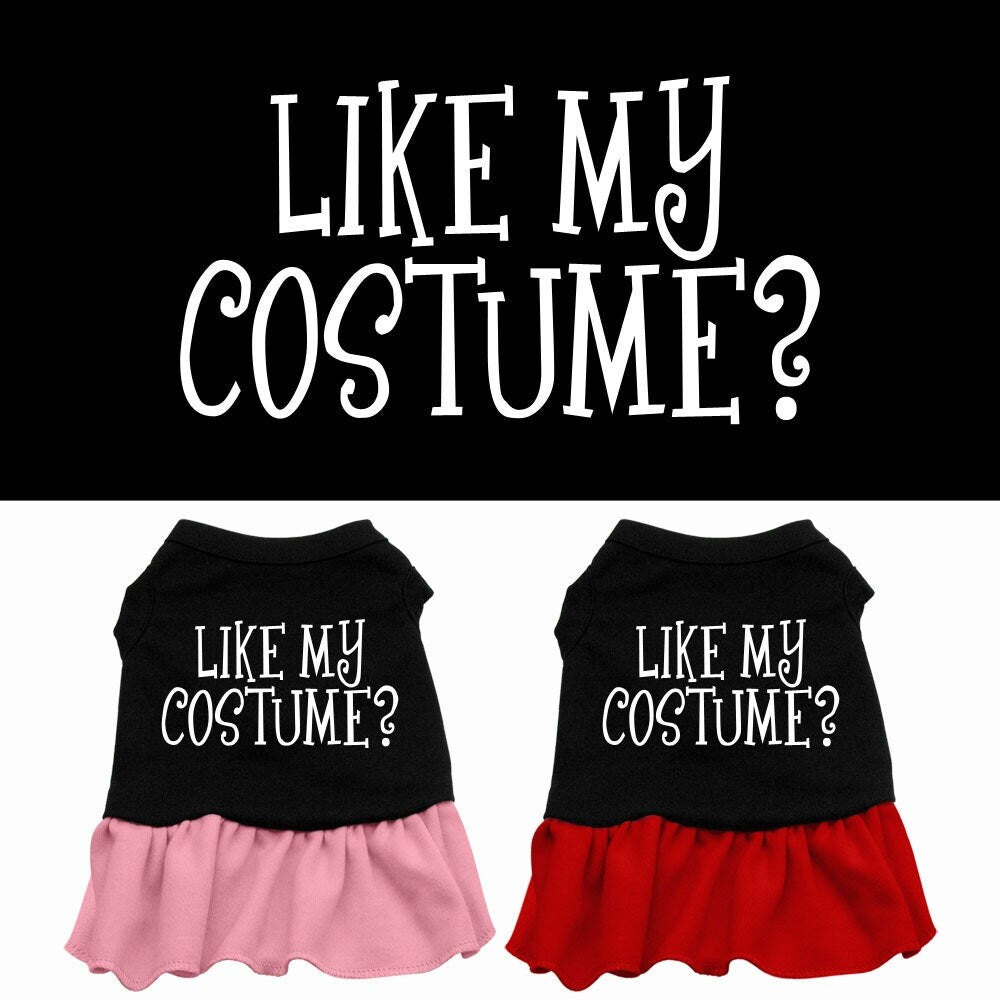 Halloween Pet Dog & Cat Dress Screen Printed, "Like My Costume"