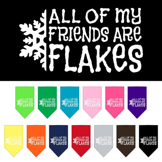 Christmas Pet and Dog Bandana Screen Printed, "All Of My Friends Are Flakes"