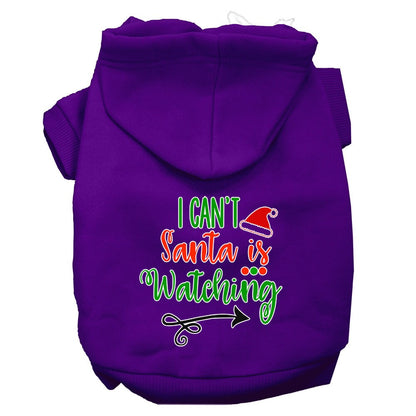 Christmas Pet Dog & Cat Hoodie Screen Printed, "I Can't, Santa Is Watching"