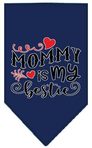 Pet and Dog Bandana Screen Printed, "Mommy Is My Bestie"