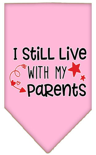 Pet and Dog Bandana Screen Printed, "I Still Live With My Parents"
