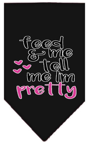 Pet and Dog Bandana Screen Printed, "Feed Me & Tell Me I'm Pretty"