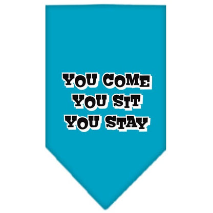 Pet and Dog Bandana Screen Printed, "You Come, You Sit, You Stay"