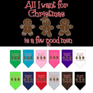 Christmas Pet and Dog Bandana Screen Printed, "All I Want For Christmas Is A Few Good Men"