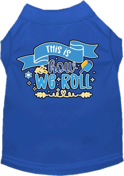 Hanukkah Pet Dog and Cat Shirt Screen Printed, "This Is How We Roll"