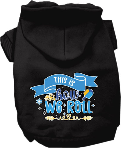 Hanukkah Pet, Dog and Cat Hoodie Screen Printed, "This Is How We Roll"