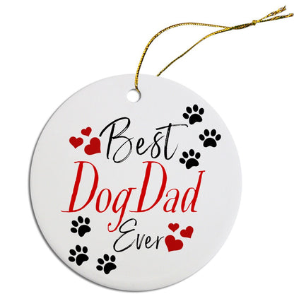 Holiday Fun Christmas Ornaments "Best Dog Mom Ever, Best Cat Mom Ever, Best Dog Dad Ever, or Best Cat Dad Ever"