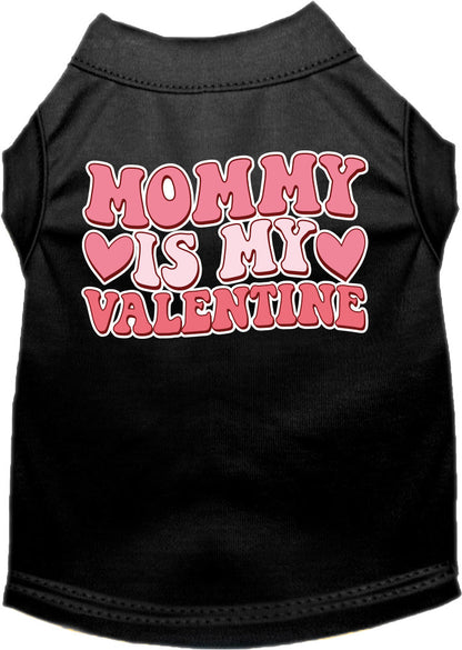 Pet Dog & Cat Screen Printed Shirt for Small to Medium Pets (Sizes XS-XL), "Mommy Is My Valentine"