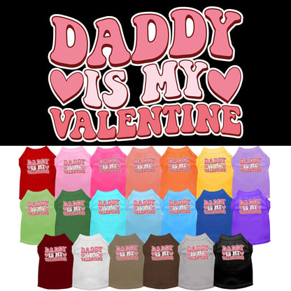 Pet Dog & Cat Screen Printed Shirt for Small to Medium Pets (Sizes XS-XL), "Daddy Is My Valentine"