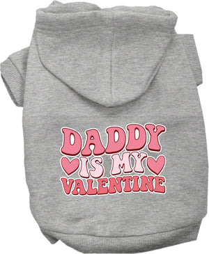 Pet Dog & Cat Screen Printed Hoodie for Medium to Large Pets (Sizes 2XL-6XL), "Daddy Is My Valentine"