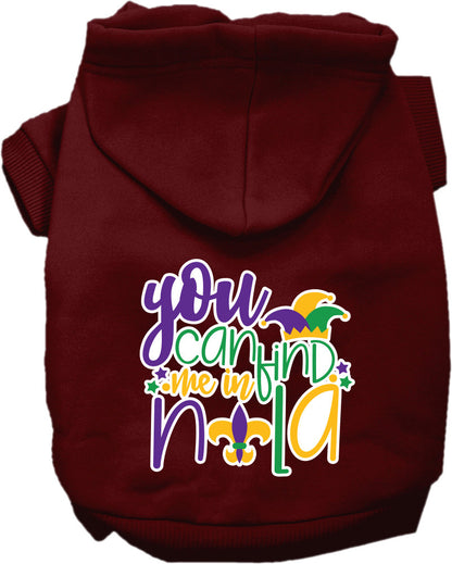 Pet Dog & Cat Screen Printed Hoodie for Small to Medium Pets (Sizes XS-XL), "You Can Find Me In Nola"