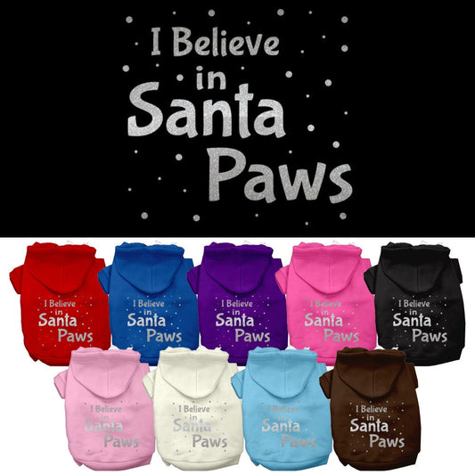 Christmas Pet, Dog & Cat Hoodie Screen Printed, &quot;I Believe In Santa Paws&quot;