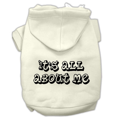 Pet Dog & Cat Hoodie Screen Printed, "It's All About Me"